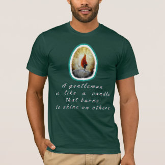 Instead of Cursing the Darkness Light a Candle Tシャツ