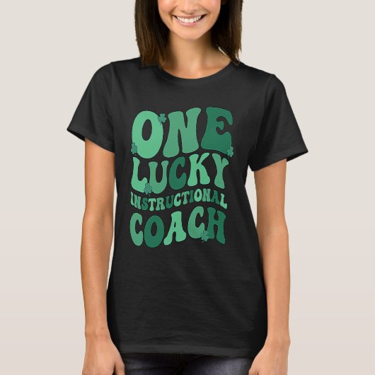 Instructional Coach St Patrick's Day Instructional Tシャツ (正面)