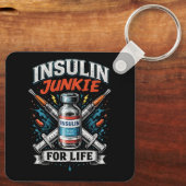 Insulin Junkie For Life  キーホルダー (裏面)