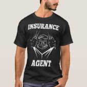 Insurance Agent Medicare Insurance Tシャツ (正面)