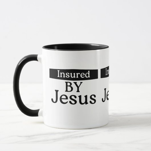 Insured By Jesus Christian Faith Over Fear Coffee マグカップ (左)