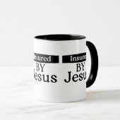 Insured By Jesus Christian Faith Over Fear Coffee マグカップ (正面右)