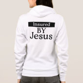 Insured By Jesus Christian Spiritual Strength パーカ (裏面)