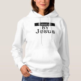 Insured By Jesus Christian Spiritual Strength パーカ