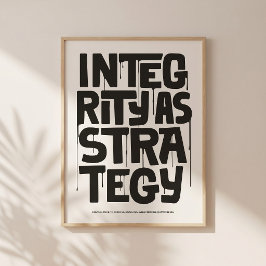 Integrity As Strategy Poster – Typography Print ポスター