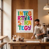 Integrity As Strategy - Typography Print |Wall Art ポスター