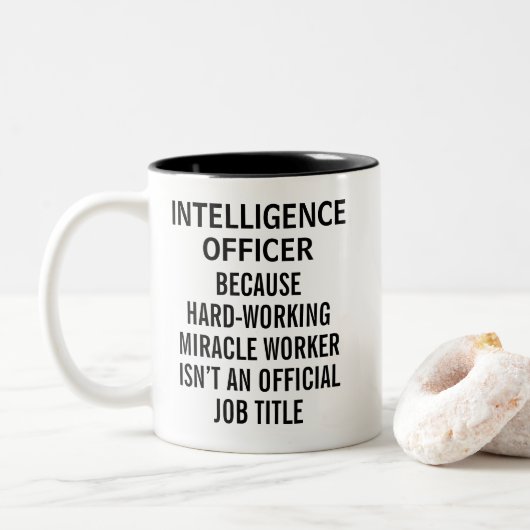 Intelligence Officer Funny Miracle Worker Mug Gift ツートーンマグカップ (ドーナツ)