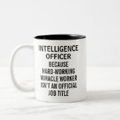 Intelligence Officer Funny Miracle Worker Mug Gift ツートーンマグカップ (左)