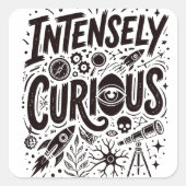 Intensely Curious スクエアシール (正面)