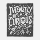 Intensely Curious フリースブランケット (正面)