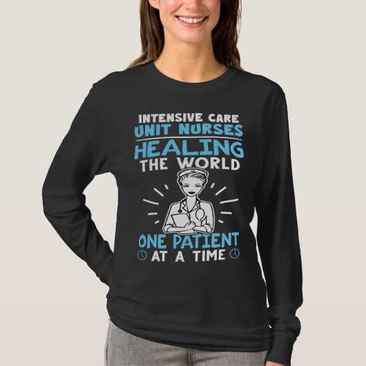 Intensive Care Unit Nurses Healing the World Tシャツ (正面)