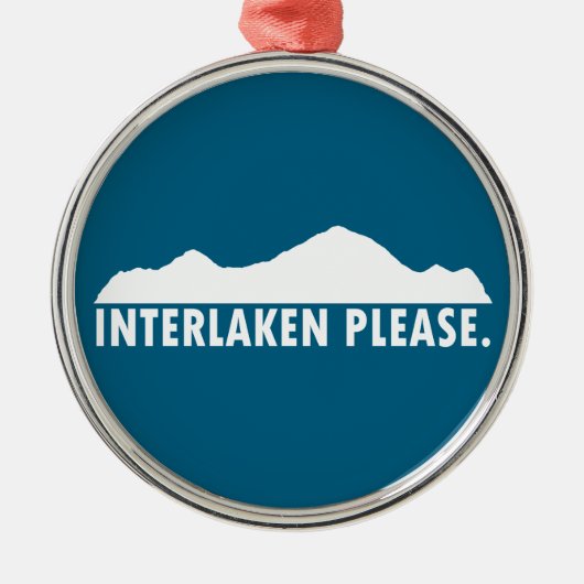 Interlaken Switzerland Please メタルオーナメント (正面)