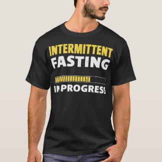 Intermittent Fasting In Progress Ketosis Diet Awar Tシャツ