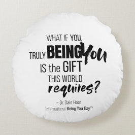 International Being You Day Quotes ラウンドクッション