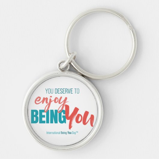 International Being You Day Quotes - Keychain キーホルダー (正面)