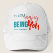 International Being You Day Quotes - Trucker Hat キャップ (正面)