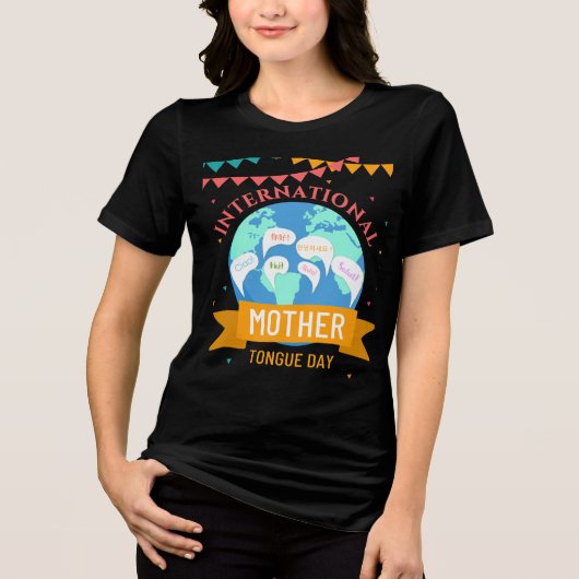 International Mother Language Day Multilingual Ear トライブレンドＴシャツ (正面)