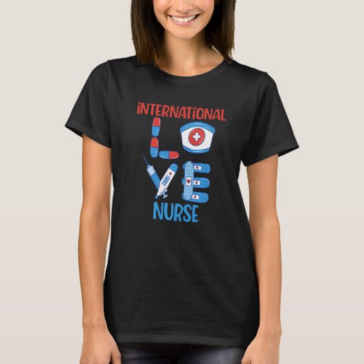 International Nurse Love Nursing Tシャツ (正面)
