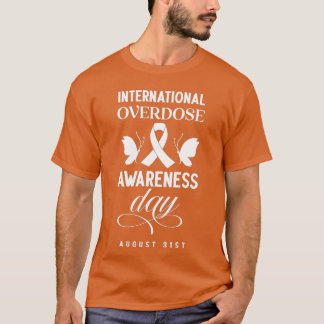 International Overdose Awareness Day (2)  Tシャツ