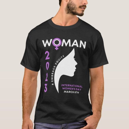 International Women s Day 2023 Embrace Equity 8 3 Tシャツ (正面)