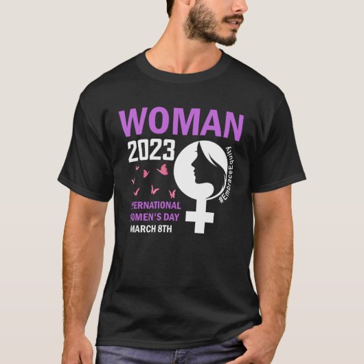 International Women s Day Embrace Equity 8 March 2 Tシャツ (正面)