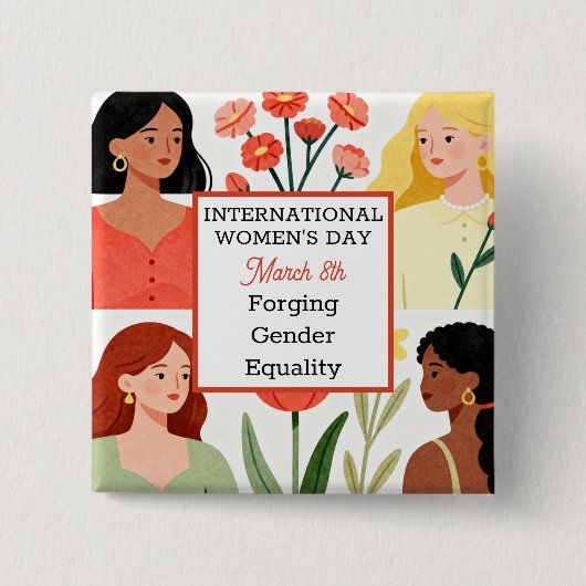International Women's Day Forging Gender Equality 缶バッジ (正面)