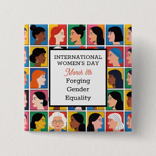 International Women's Day Forging Gender Equality 缶バッジ (正面)