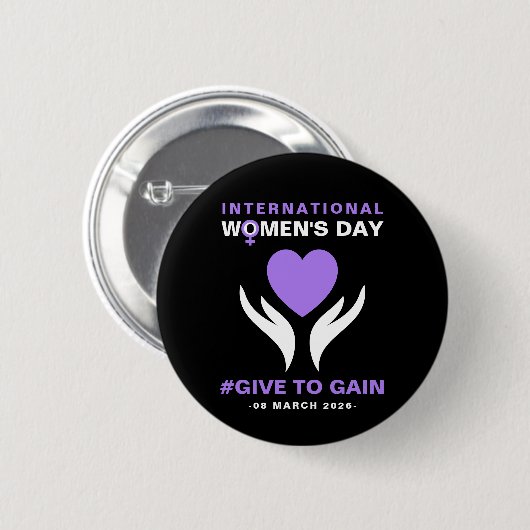 International Women's Day Give To Gain 2026 缶バッジ (正面&裏面)