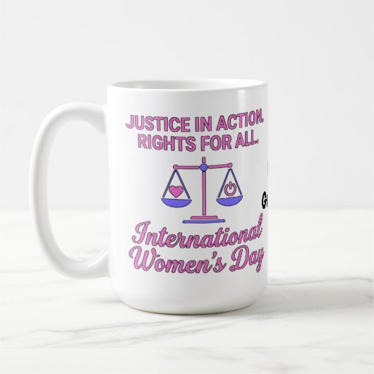 International Women's Day Justice In Action Rights コーヒーマグカップ (左)