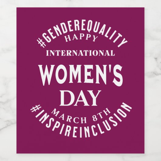 International Women's Day | March 8th Equality ワインラベル (シングルラベル)