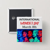 International Women's Day | Pop Art  缶バッジ (正面&裏面)