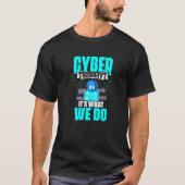 Internet Computer Programmer Cyberの機能 Tシャツ (正面)