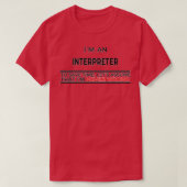 Interpreter Gift Present For Men Women Tシャツ (デザイン正面)