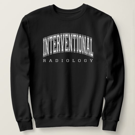 Interventional Radiology IR Nurse Rad Tech スウェットシャツ (デザイン正面)
