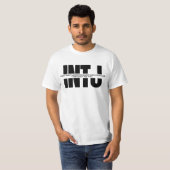 INTJユーモアおもしろいことわざミニマルINTJ引用文 Tシャツ (正面フル)