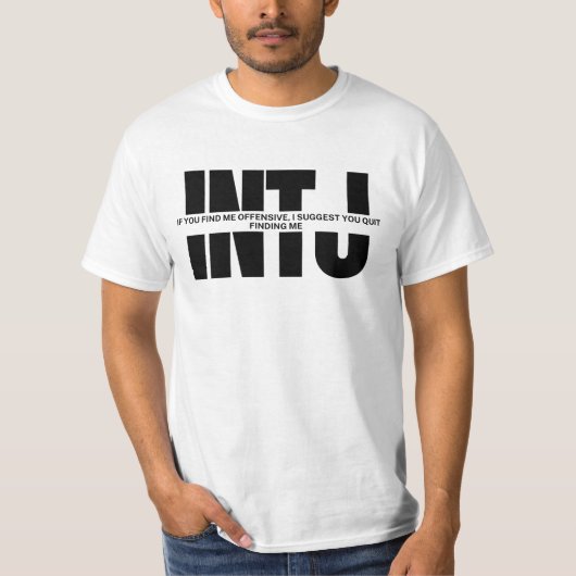 INTJユーモア皮肉INTJ引用文 Tシャツ (正面)