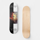 Into His Light スケートボード (正面)