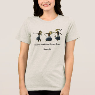 Intore dance from Rwanda  トライブレンドＴシャツ