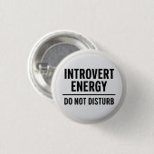 "Introvert Energy – Do Not Disturb" 缶バッジ (正面&裏面)