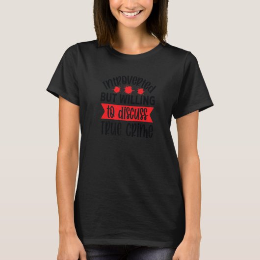 Introvert Hates Adulting Detective Murder Shows Tr Tシャツ (正面)