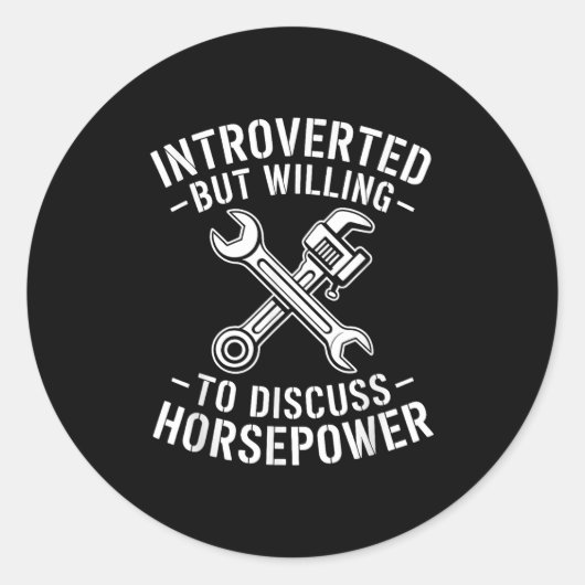 Introvert Horsepower Quote Mechanic Wrench Humor  ラウンドシール (正面)