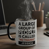 Introvert Humor Bold Black White Sarcastic Mug マグカップ