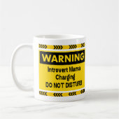 Introvert Mama Charging Funny Coffee Mug Gift コーヒーマグカップ (左)