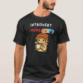 Introvert Mode On Cute Cozy Introvert Tシャツ (正面)