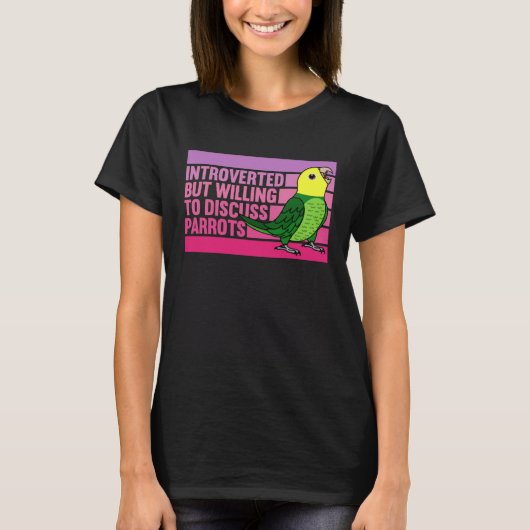 Introverted But Parrots Double Yellow headed Amazo Tシャツ (正面)
