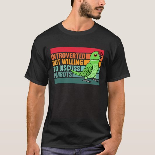 Introverted But Parrots Green Indian Ringneck Tシャツ (正面)