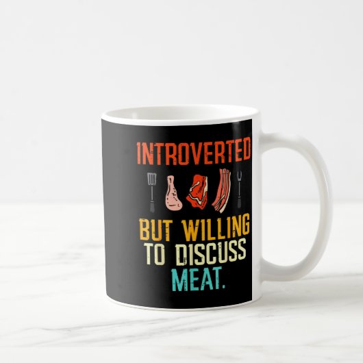 Introverted But Willing Discuss Meat Bbq Barbecue コーヒーマグカップ (右)