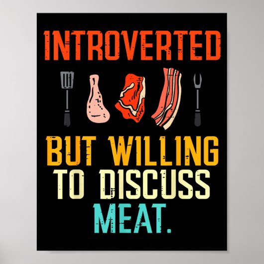 Introverted But Willing Discuss Meat Bbq Barbecue  ポスター (正面)