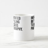 Introverted But Willing To Discuss Photography Pho コーヒーマグカップ (中央)