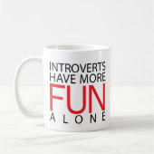 introvertsより多くの楽しい時を過します コーヒーマグカップ (左)